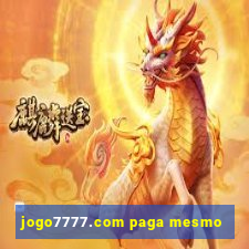 jogo7777.com paga mesmo